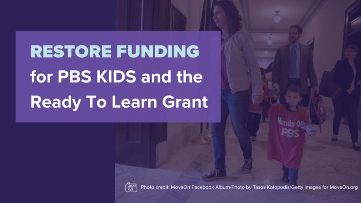 "Restore Funding for PBS KIDS and the Ready To Learn Grant" alongside a photo of adults with a child wearing a T-shirt reading "Hands Off PBS"