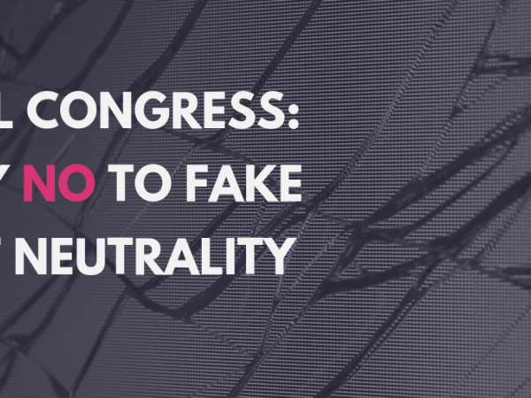 Tell Congress: Say No to Fake Net Neutrality
