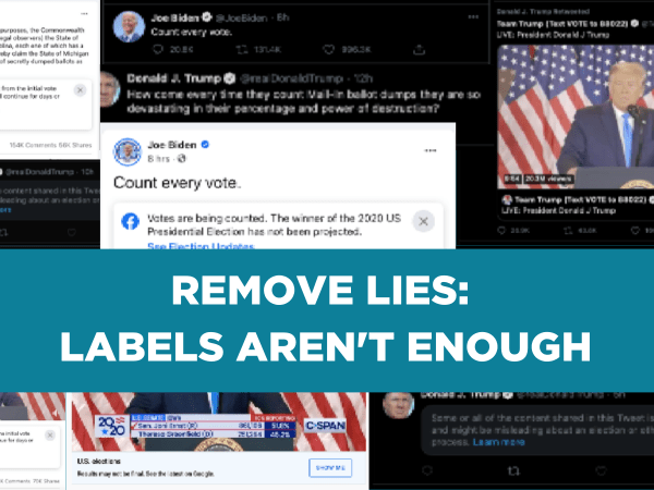 "Remove Lies: Labels Aren't Enough" over a collage of posts from Trump