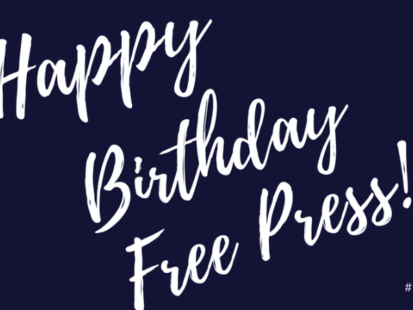 "Happy Birthday Free Press!"