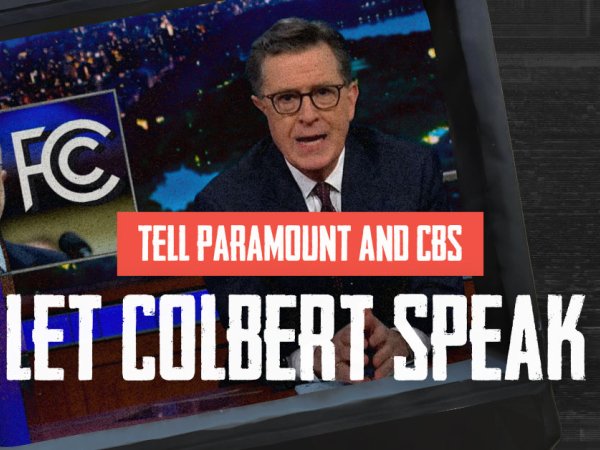 Tell Paramount/CBS: Let Colbert Speak