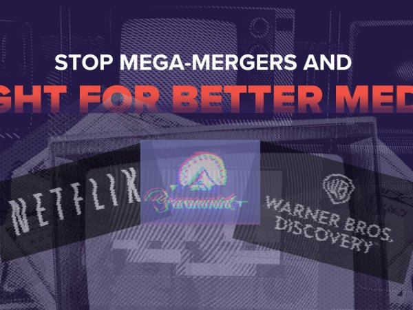 "Stop mega-mergers and fight for better media" 