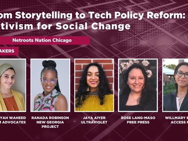 Headshots of the five women participating in the Netroots panel “From Storytelling to Tech Policy Reform: Activism for Social Change"