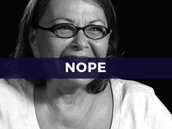 Roseanne Barr with the word "nope" over her mouth
