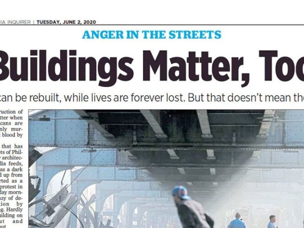 Screen shot of the Philadelphia Inquirer's "Buildings Matter, Too" headline, plus the accompanying photo and introductory text