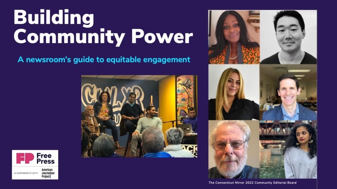 Dark blue background with six faces on the right, a central image showing a community gathering, and this text on the left: "Building Community Power: A newsroom's guide to equitable engagement."