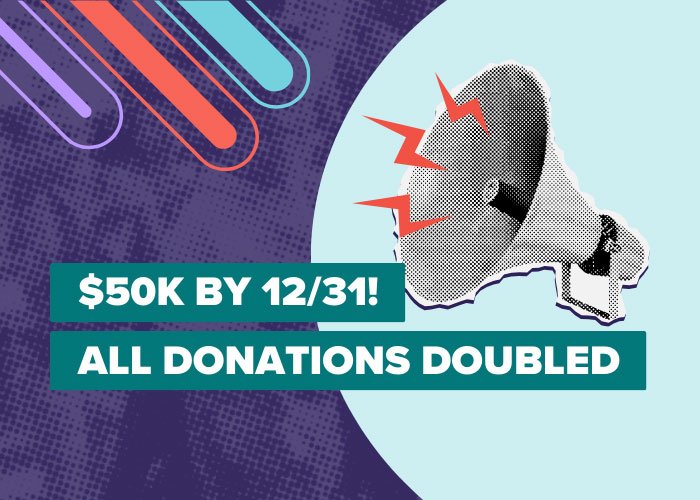 $50k by 12/31! All donations doubled.