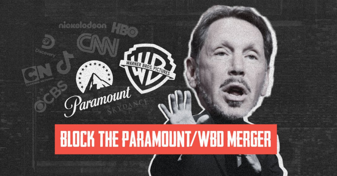 Photo of Larry Ellison with the text "Block the Paramount-WBD Merger"