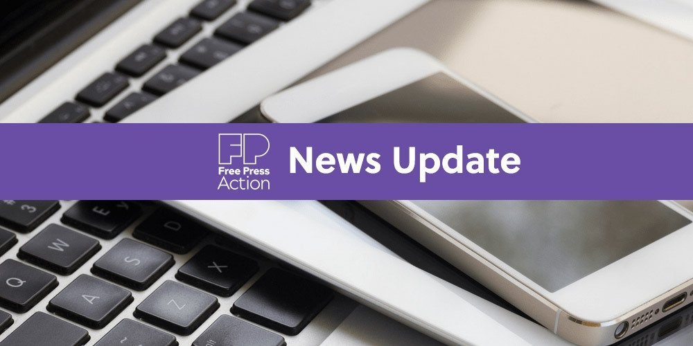 Free Press Action News Update