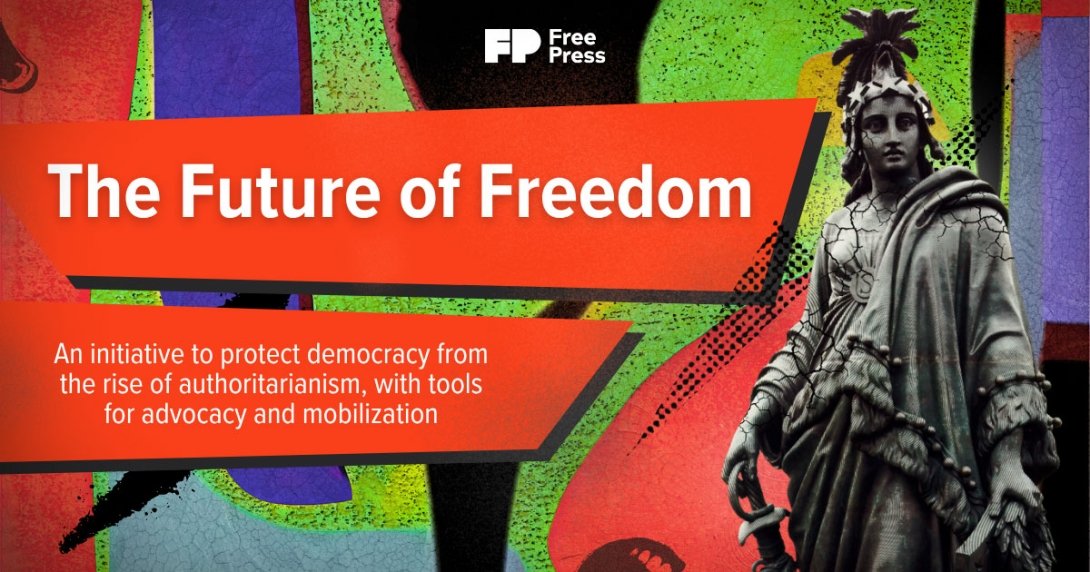 The Future of Freedom. An initiative to protect democracy from the rise of authoritarianism, with tools for advocacy and mobilization.