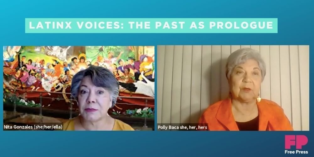 Latinx Voices: The Past as Prologue, featuring images of Nita Gonzales and Polly Baca