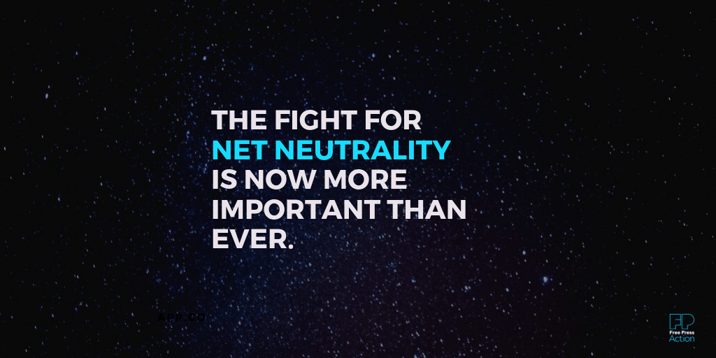 "The fight for Net Neutrality is now more important than ever"