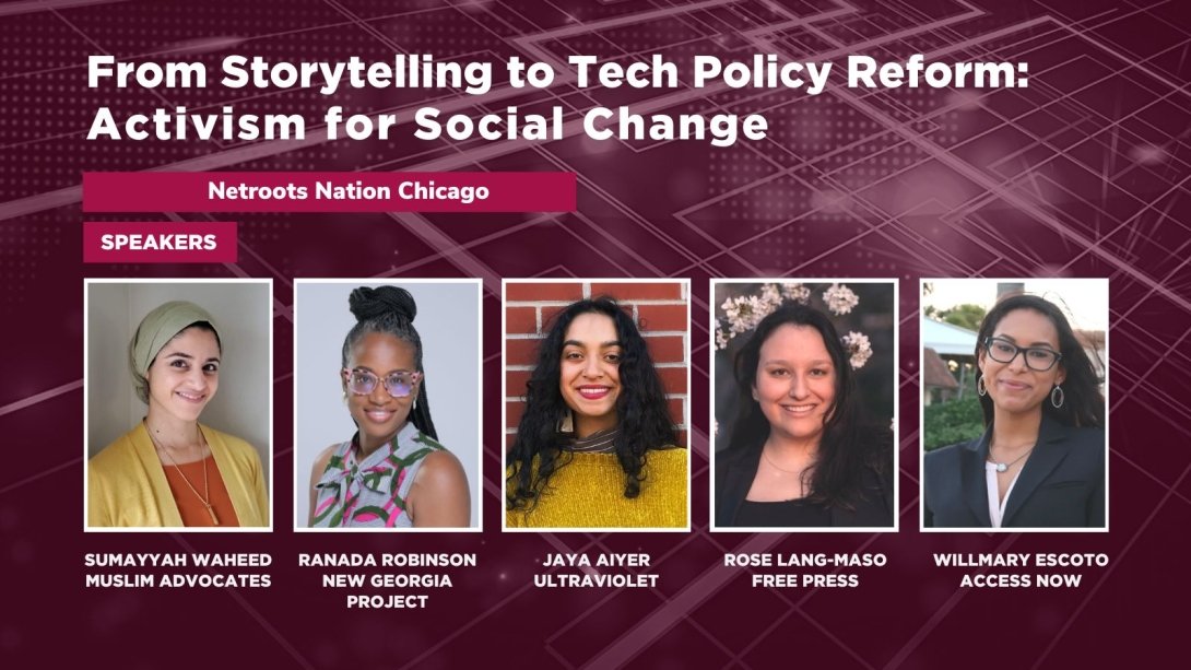 Headshots of the five women participating in the Netroots panel “From Storytelling to Tech Policy Reform: Activism for Social Change"