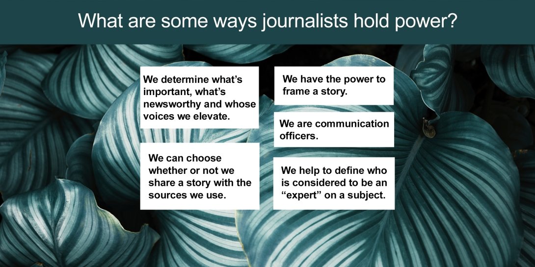Responses to the question "What are some ways journalists hold power?"