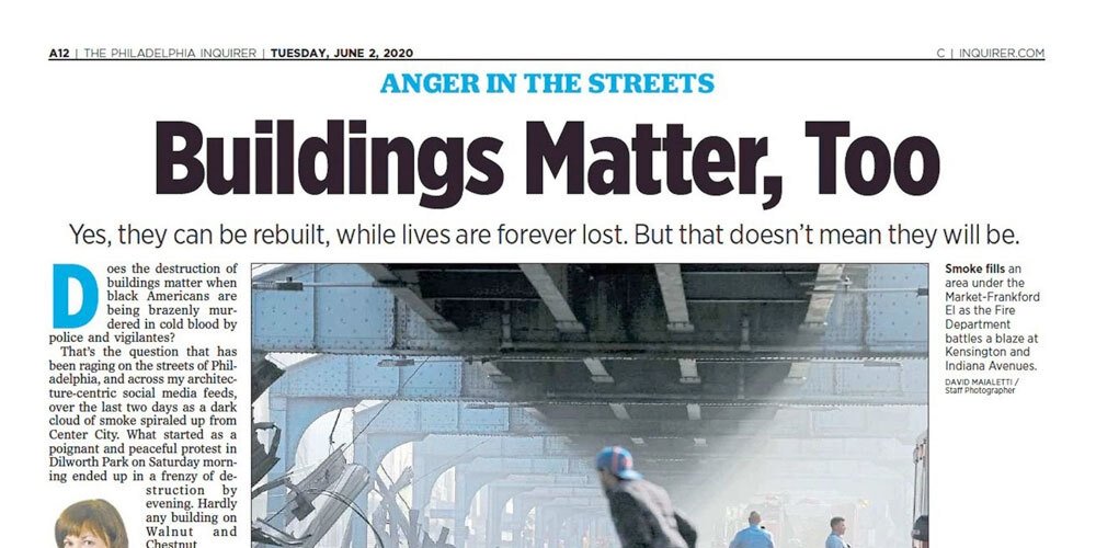 Screen shot of the Philadelphia Inquirer's "Buildings Matter, Too" headline, plus the accompanying photo and introductory text
