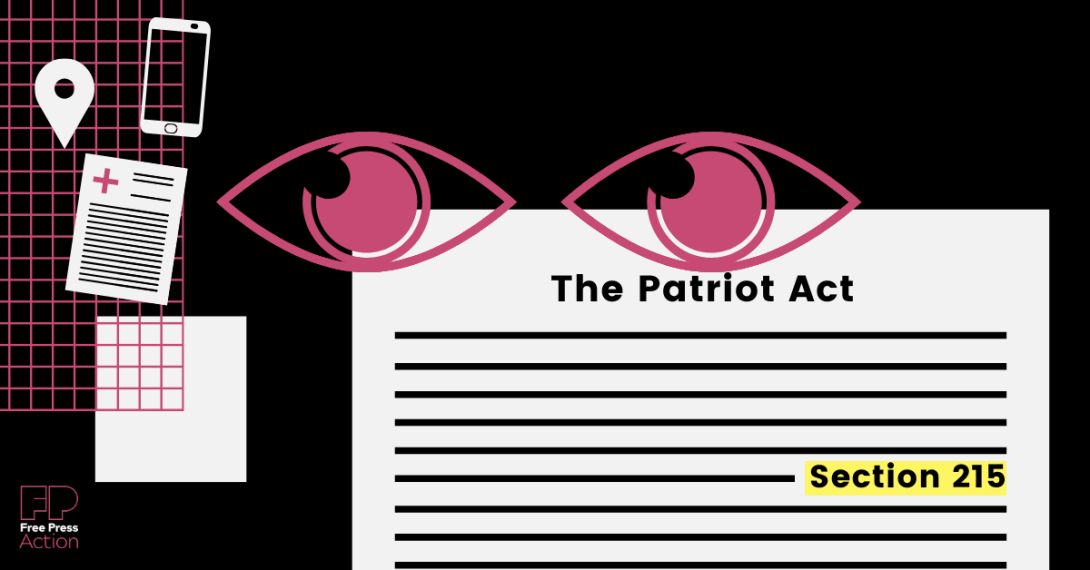Graphic of a piece of papge reading "The Patriot Act" with cartoon eyes signifying spying